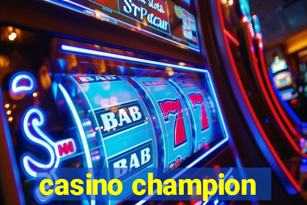 casino champion